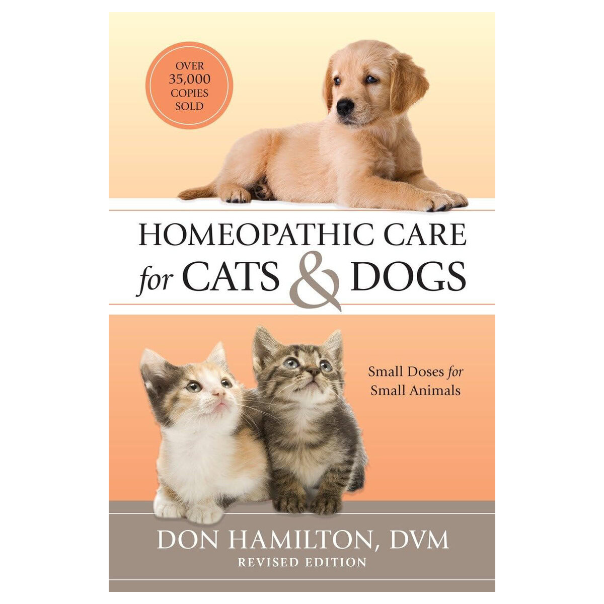 Homeopathic Care for Cats & Dogs_ Small Doses for Small Animals