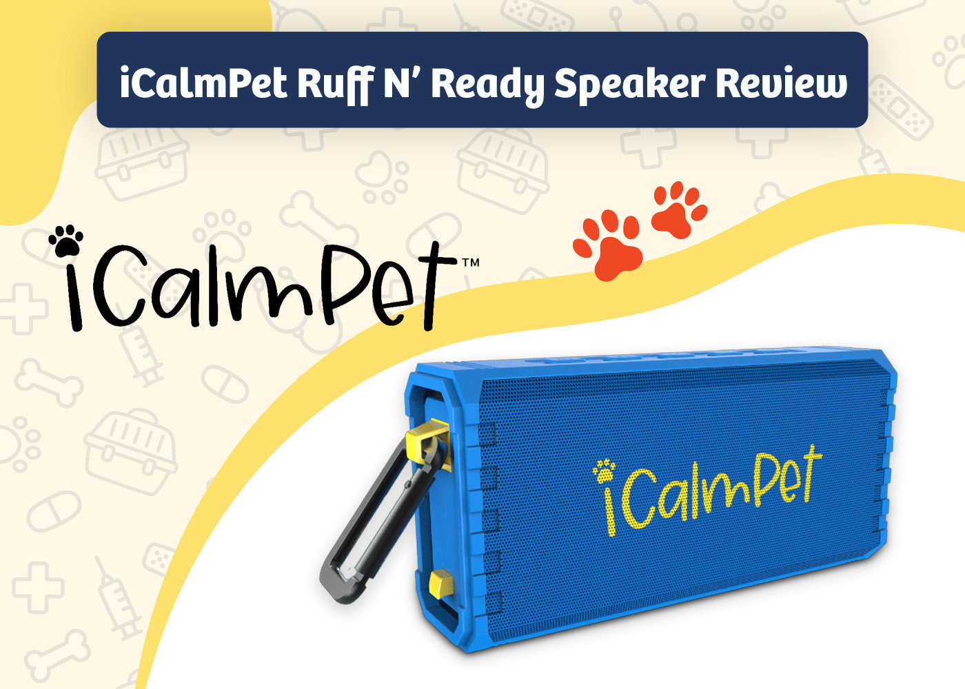 PangoVet_Review_iCalmPet Ruff N’ Ready Speaker Review