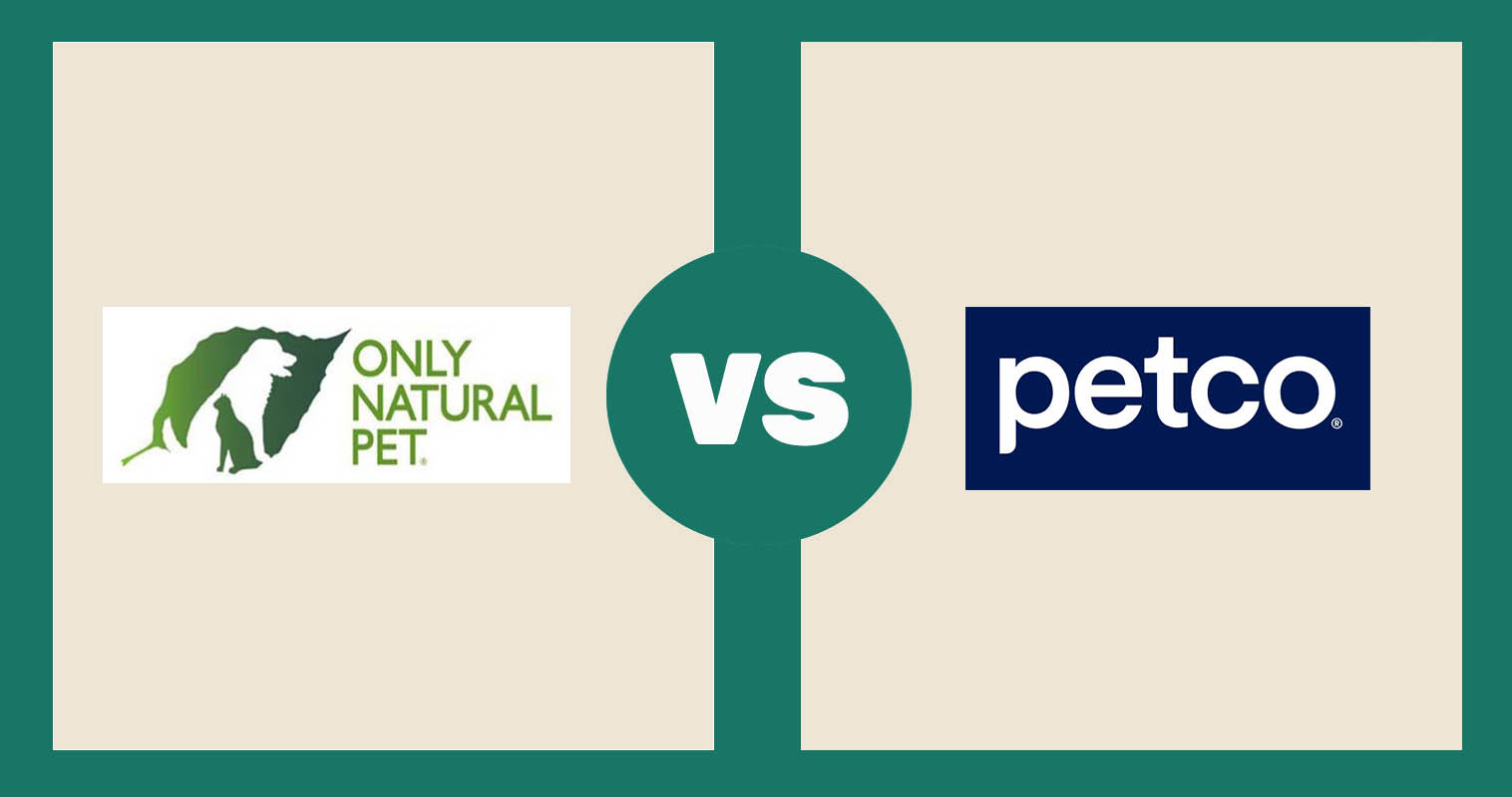 Only Natural Pet vs Petco